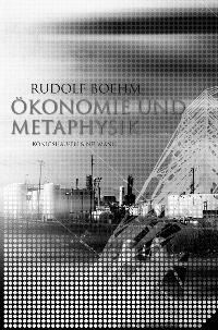 Cover zu Ökonomie und Metaphysik (ISBN 9783826027314)