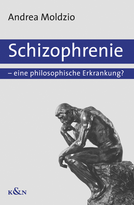 Cover zu Schizophrenie - eine philosophische Erkrankung? (ISBN 9783826027529)