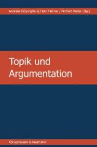 Cover zu Topik und Argumentation (ISBN 9783826027796)