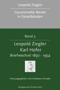 Cover zu Leopold Ziegler - Karl Hofer. Briefwechsel 1897-1954 (ISBN 9783826027932)