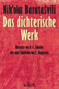 Cover zu Das dichterische Werk. Übersetzt von H.-C. Günther mit einer Einleitung von L. Magarotto.  Texte und Studien zur Literatur des griechisch-orientalischen Kulturraums. Bd. 2. (ISBN 9783826028564)