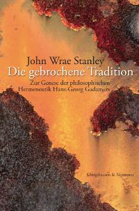 Cover zu Die gebrochene Tradition (ISBN 9783826029073)