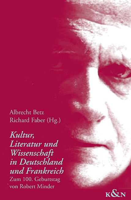 Cover zu Kultur, Literatur und Wissenschaft in Deutschland und Frankreich (ISBN 9783826029257)
