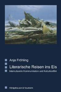 Cover zu Literarische Reisen ins Eis (ISBN 9783826029486)