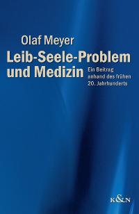 Cover zu Leib-Seele-Problem und Medizin (ISBN 9783826029523)
