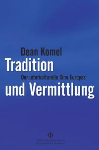 Cover zu Tradition und Vermittlung (ISBN 9783826029738)