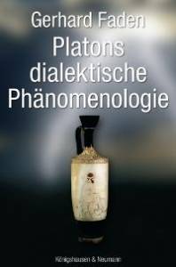 Cover zu Platons dialektische Phänomenologie (ISBN 9783826029752)