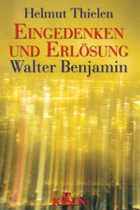 Cover zu Eingedenken und Erlösung (ISBN 9783826029929)