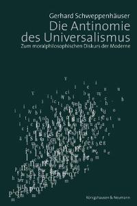 Cover zu Die Antinomie des Universalismus (ISBN 9783826030147)