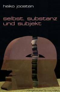 Cover zu Selbst, Substanz und Subjekt (ISBN 9783826030208)