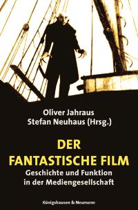 Cover zu Der phantastische Film (ISBN 9783826030314)