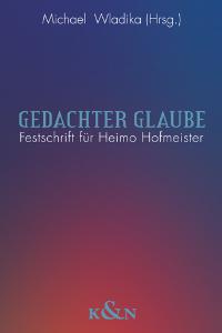 Cover zu Gedachter Glaube (ISBN 9783826030550)