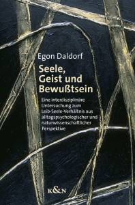 Cover zu Seele, Geist und Bewusstsein (ISBN 9783826030727)