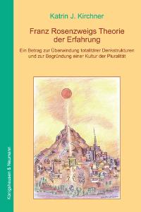 Cover zu Franz Rosenzweigs Theorie der Erfahrung (ISBN 9783826030888)