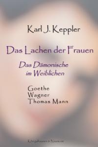Cover zu Das Lachen der Frauen (ISBN 9783826030925)