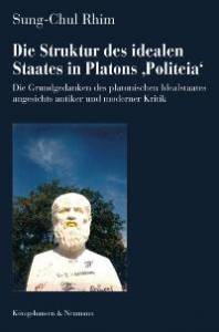 Cover zu Die Struktur des idealen Staates in Platons 'Politeia' (ISBN 9783826031090)