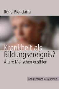 Cover zu Krankheit als Bildungsereignis? (ISBN 9783826031274)