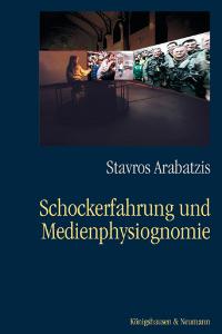 Cover zu Schockerfahrung und Medienphysiognomie (ISBN 9783826031281)