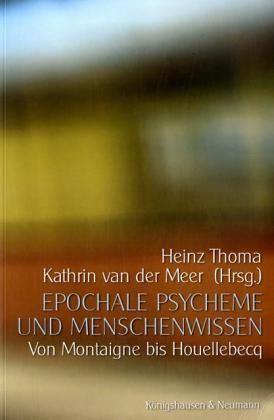 Cover zu Epochale Psycheme und Menschenwissen (ISBN 9783826031304)