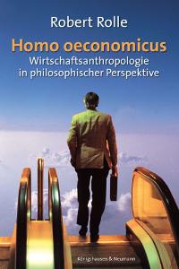 Cover zu Homo oeconomicus (ISBN 9783826031489)