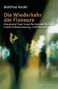Cover zu Die Wiederkehr der Flaneure (ISBN 9783826031939)