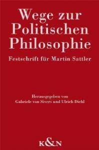 Cover zu Wege zur Politischen Philosophie (ISBN 9783826031991)