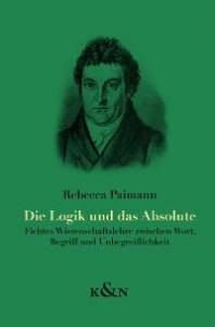 Cover zu Die Logik und das Absolute (ISBN 9783826032080)