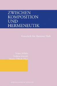 Cover zu Zwischen Komposition und Hermeneutik (ISBN 9783826032110)