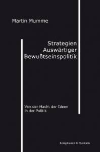 Cover zu Strategien Auswärtiger Bewußtseinspolitik (ISBN 9783826032974)