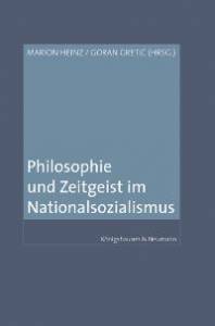 Cover zu Philosophie und Zeitgeist im Nationalsozialismus (ISBN 9783826032981)