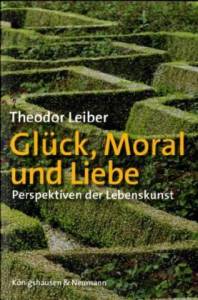 Cover zu Glück, Moral und Liebe (ISBN 9783826033551)