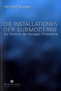 Cover zu Die Installationen der Submoderne (ISBN 9783826033568)
