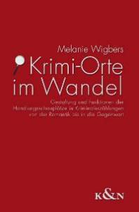 Cover zu Krimi-Orte im Wandel (ISBN 9783826033681)