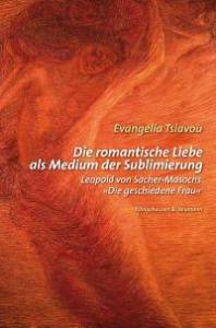 Cover zu Die romantische Liebe als Medium der Sublimierung (ISBN 9783826033797)