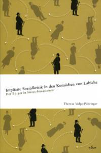 Cover zu Implizierte Sozialkritik in den Komödien von Labiche (ISBN 9783826034220)