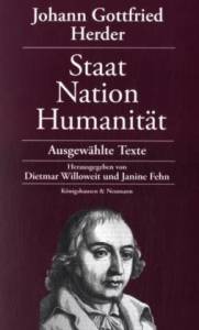 Cover zu Johann Gottfried Herder: Staat - Nation - Humanität (ISBN 9783826034398)