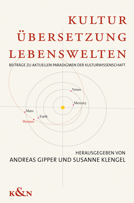 Cover zu Kultur, Übersetzung, Lebenswelten (ISBN 9783826034527)