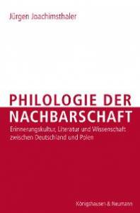Cover zu Philologie der Nachbarschaft (ISBN 9783826034855)