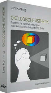 Cover zu Ökologische Ästhetik (ISBN 9783826035128)