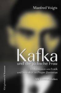 Cover zu Kafka und die jüdisch-zionistische Frau (ISBN 9783826035258)