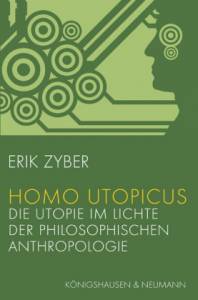 Cover zu Homo utopicus (ISBN 9783826035500)