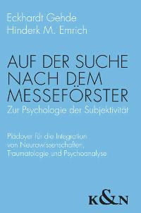 Cover zu Auf der Suche nach dem Messeförster (ISBN 9783826035821)
