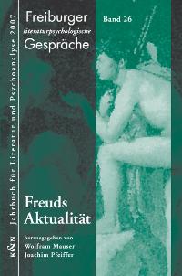 Cover zu Freuds Aktualität (ISBN 9783826035951)