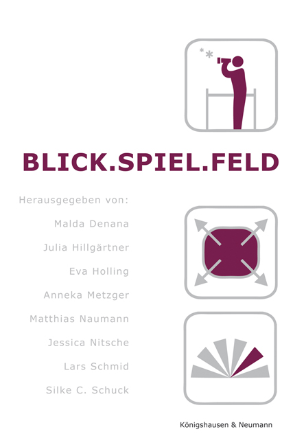 Cover zu Blick. Spiel. Feld (ISBN 9783826036125)