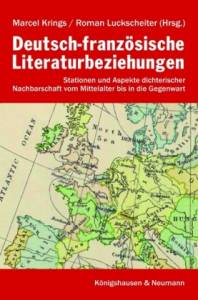 Cover zu Deutsch-französische Literaturbeziehungen (ISBN 9783826036156)