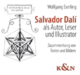Cover zu Salvador Dalí als Autor, Leser und Illustrator (ISBN 9783826036408)