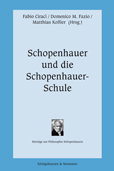Cover zu Schopenhauer und die Schopenhauer-Schule (ISBN 9783826036736)