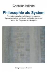 Cover zu Philosophie als System (ISBN 9783826037269)