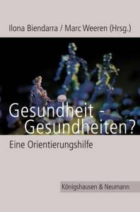 Cover zu Gesundheit - Gesundheiten? (ISBN 9783826037436)