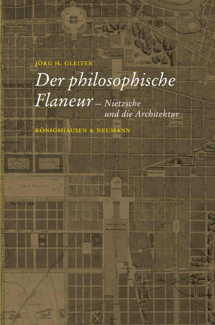 Cover zu Friedrich Nietzsche und die Physiologie der Architektur (ISBN 9783826037580)